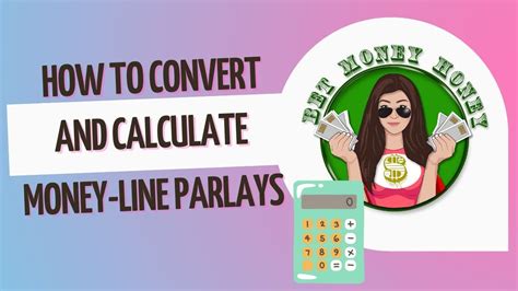 moneyline converter|moneyline parlay calculator.